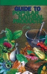 Stock image for Guide to Popular Natural Products (Facts and Comparisons) for sale by Irish Booksellers