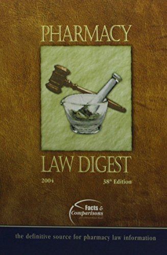 Imagen de archivo de Pharmacy Law Digest 2004 (Discontinued(PHARMACY LAW DIGEST)) a la venta por Irish Booksellers