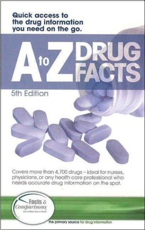 A to Z Drug Facts (9781574392128) by David S. Tatro