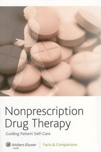 9781574392500: Nonprescription Drug Therapy: Guiding Patient Self-Care
