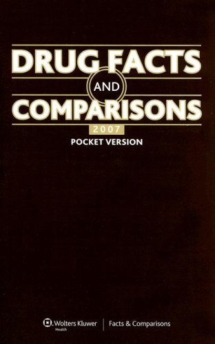 Drug Facts and Comparisons 2007: Pocket Version (9781574392555) by Facts & Comparisons