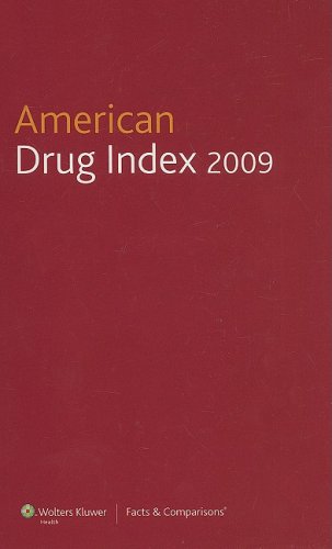 Stock image for American Drug Index, 2009: Facts & Comparisons, 53rd Edition for sale by Bookmans