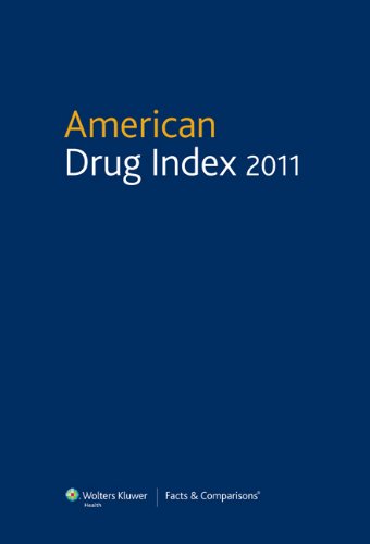 Imagen de archivo de American Drug Index 2011 a la venta por Irish Booksellers