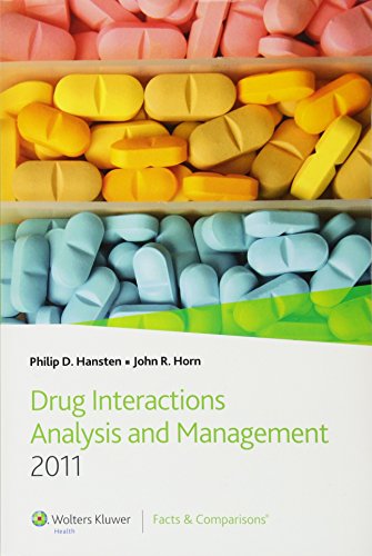 Imagen de archivo de Drug Interactions Analysis and Management 2011 a la venta por Mispah books