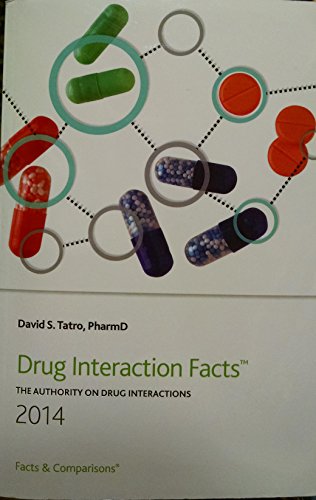 Stock image for Drug Interaction Facts 2014: The Authority on Drug Interactions for sale by Goodwill of Colorado
