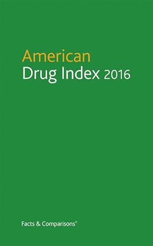 Stock image for American Drug Index 2016 for sale by Books of the Smoky Mountains