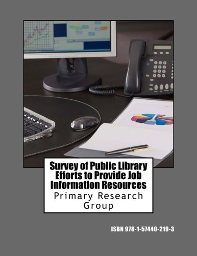 Imagen de archivo de Survey of Public Library Efforts to Provide Job Information Resources a la venta por Revaluation Books