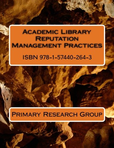 Imagen de archivo de Academic Library Reputation Management Practices a la venta por Revaluation Books