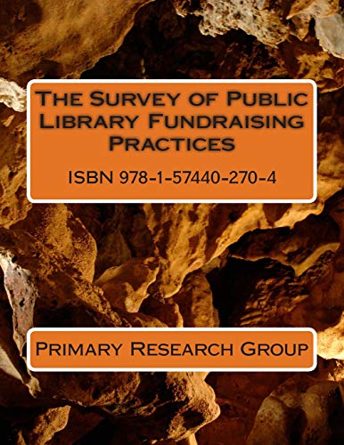 9781574402704: The Survey of Public Library Fundraising Practices