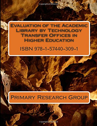 9781574403091: Evaluation of the Academic Library by Technology Transfer Offices in Higher Education