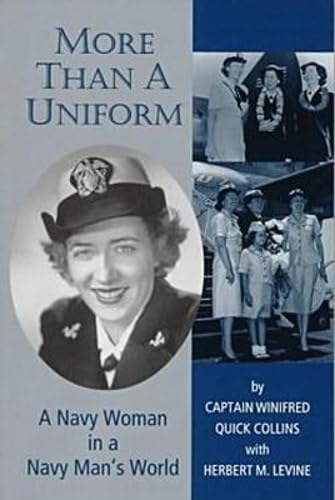 Immagine stock per More Than a Uniform: A Navy Woman in a Navy Man's World