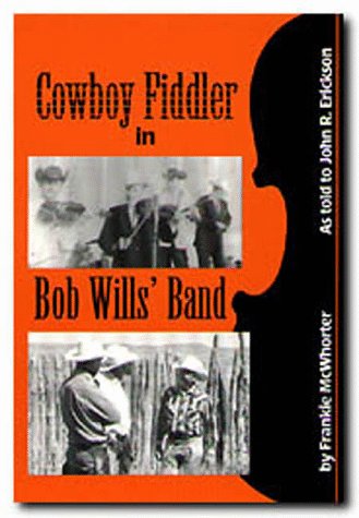 Imagen de archivo de Cowboy Fiddler in Bob Wills' Band a la venta por Gulf Coast Books