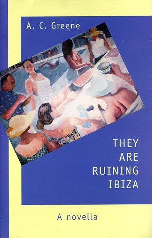 Stock image for They Are Ruining Ibiza for sale by HPB Inc.