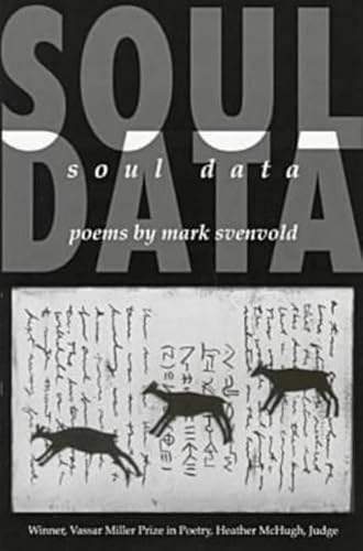 Stock image for Soul Data: 5 (Vassar Miller Prize in Poetry)