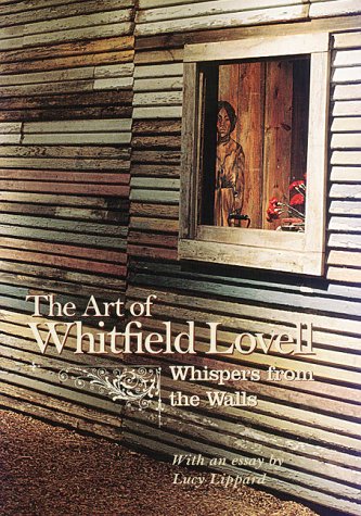 9781574410754: The Art of Whitfield Lovell: Whispers from the Walls