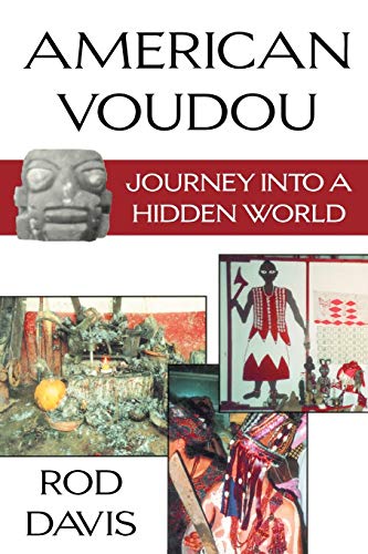 Immagine stock per American Voudou: Journey into a Hidden World