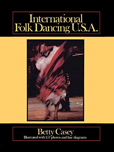 9781574411188: International Folk Dancing, USA