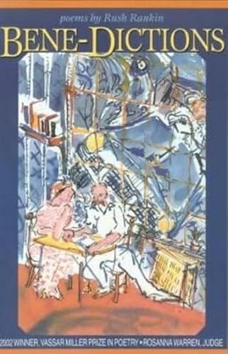 Stock-Bild f�r Bene-Dictions: Poems (Vassar Miller Prize in Poetry, Band 10)