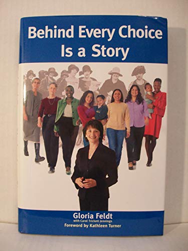 Stock image for Behind Every Choice Is a Story for sale by SecondSale