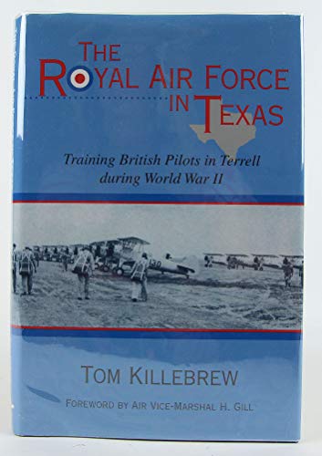 The Royal Air Force in Texas