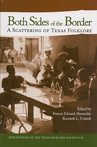 Imagen de archivo de Both Sides of the Border: A Scattering of Texas Folklore (Publica a la venta por Hawking Books