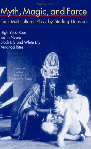 Imagen de stock para Myth, Magic, and Farce: Four Multicultural Plays by Sterling Houston
