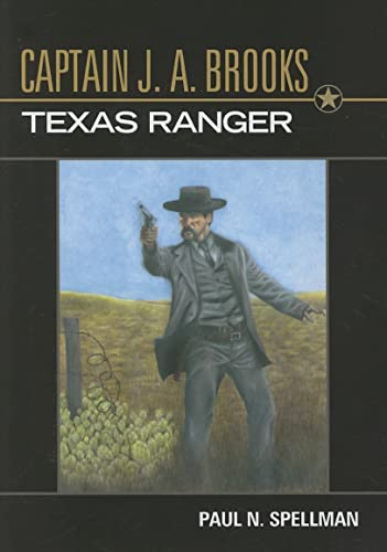 Imagen de stock para Captain J.a. Brooks, Texas Ranger: 03 (Frances B. Vick Series)