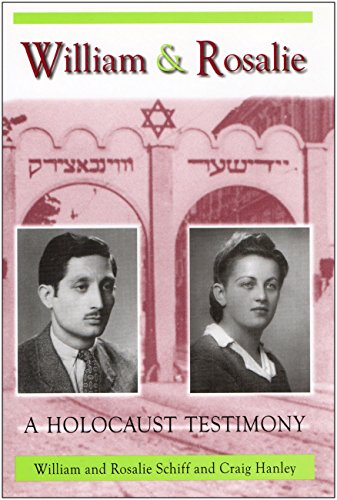 Stock image for William and Rosalie : A Holocaust Testimony for sale by Better World Books: West