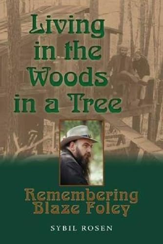 Immagine stock per Living In The Woods In A Tree: Remembering Blaze Foley: No. 2