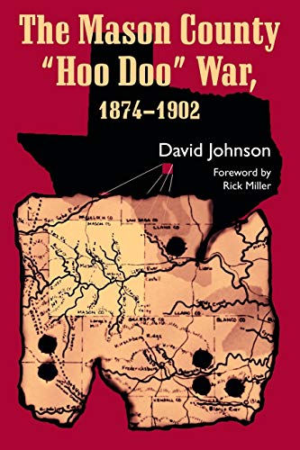 9781574412628: Mason County "Hoo Doo" War,1874-1902