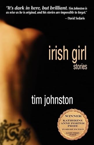 Stock image for Irish Girl: Stories (Katherine Anne Porter Prize in Short Fiction) for sale by Half Price Books Inc.