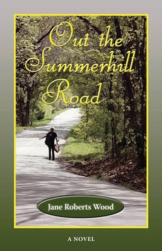 Imagen de archivo de Out the Summerhill Road: A Novel (Evelyn Oppenheimer Series) a la venta por HPB-Red