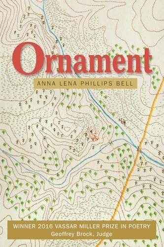 Stock image for Ornament (Volume 24) (Vassar Miller Prize in Poetry) for sale by Save With Sam