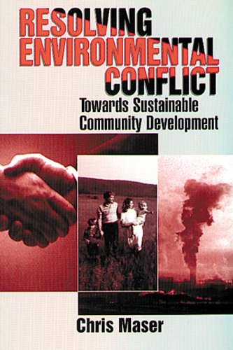 Beispielbild fr Resolving Environmental Conflict Towards Sustainable Community Development zum Verkauf von ThriftBooks-Dallas