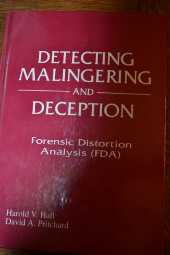 Imagen de archivo de Detecting Malingering and Deception: Forensic Distortion Analysis, Second Edition a la venta por ThriftBooks-Dallas