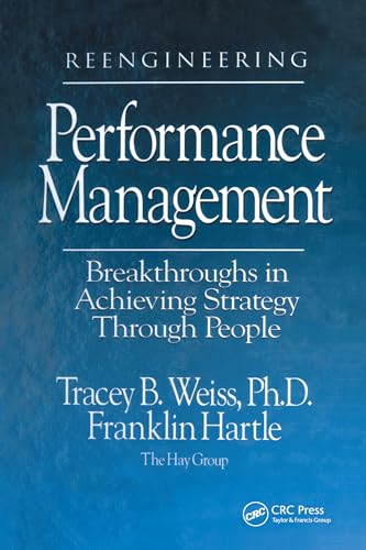 Imagen de archivo de Reengineering Performance Management Breakthroughs in Achieving Strategy Through People a la venta por Thomas F. Pesce'