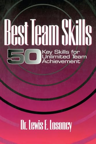 9781574440850: Best Team Skills: Fifty Key Skills for Unlimited Team Achievement