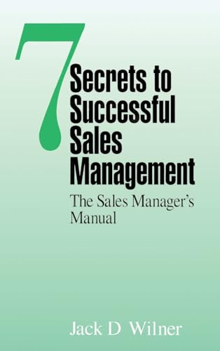 Immagine stock per 7 Secrets to Successful Sales Management: The Sales Manager's Manual