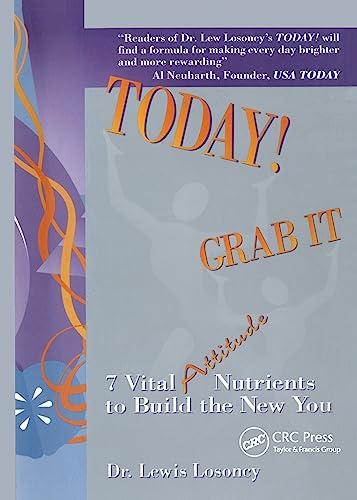 Immagine stock per Today! Grab It: 7 Vital Attitude Nutrients to Build the New You