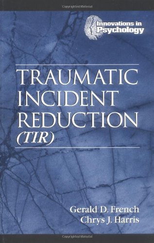 Beispielbild fr Traumatic Incident Reduction (TIR) zum Verkauf von BooksRun