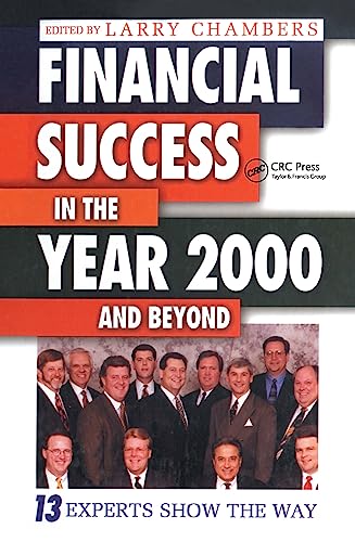 Imagen de archivo de Financial Success in the Year 2000 and Beyond: 13 Experts Show the Way a la venta por More Than Words