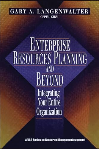 Beispielbild fr Enterprise Resources Planning and Beyond : Integrating Your Entire Organization zum Verkauf von Better World Books