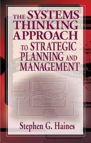 Stock image for The Systems Thinking Approach to Strategic Planning and Management for sale by SecondSale