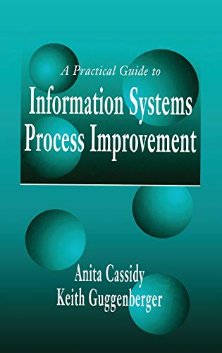 Beispielbild fr A Practical Guide to Information Systems Process Improvement zum Verkauf von AwesomeBooks