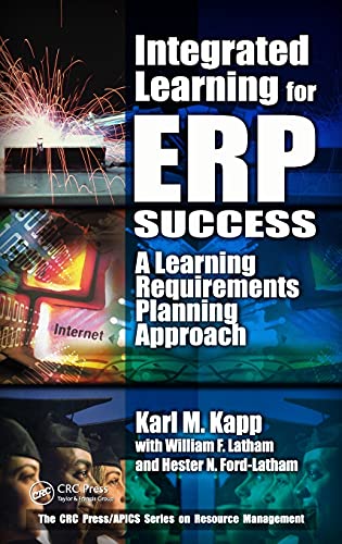 Imagen de archivo de Integrated Learning for ERP Success : A Learning Requirements Planning Approach a la venta por Better World Books