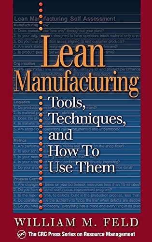 Beispielbild fr Lean Manufacturing: Tools, Techniques, and How to Use Them (Resource Management) zum Verkauf von BooksRun