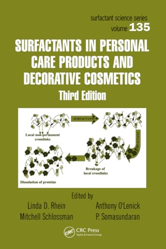 Beispielbild fr Surfactants in Personal Care Products and Decorative Cosmetics: 135 (Surfactant Science) zum Verkauf von AwesomeBooks