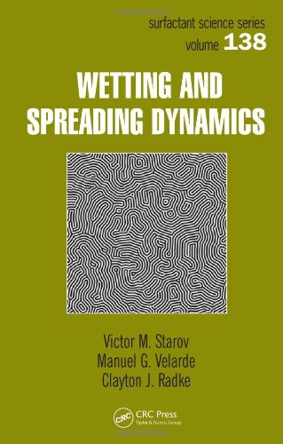 Stock image for Wetting and Spreading Dynamics (Surfactant Science) for sale by dsmbooks