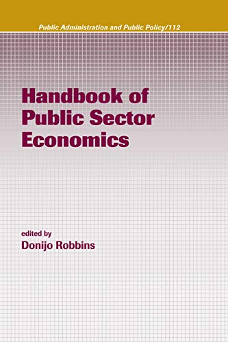 9781574445626: Handbook of Public Sector Economics (Public Administration and Public Policy)