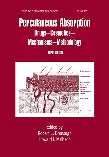 Beispielbild fr Percutaneous Absorption: Drugs, Cosmetics, Mechanisms, Methods (Drugs and the Pharmaceutical Sciences) zum Verkauf von HPB-Red